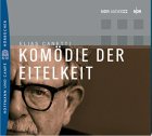 Elias Canetti - Masse und Macht (Audio CD)