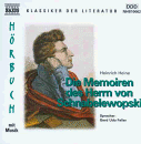 Heinrich Heine - Die Memoiren des Herrn von Schnabelewopski (Audio CD's)