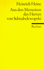 Heinrich Heine - Die Memoiren des Herrn von Schnabelewopski (Reclam)