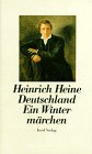 Heinrich Heine - Ein Wintermärchen