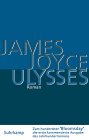 James Joyce - Ulysses (kommentierte Ausgabe)