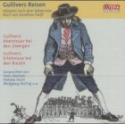 Jonathan Swift - Gullivers Reisen (CD)