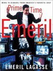 Prime Time Emeril: More TV Dinners from America's Favorite Chef