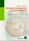 Bioaktive Substanzen