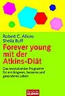 Forever Young mit der Atkins-Diät