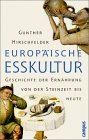 Europäische Esskultur