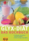 Glyx-Diät - Kochbuch