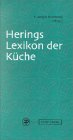 Herings Lexikon der Küche