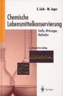 Chemische Lebensmittelkonservierung