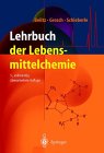 Lehrbuch der Lebensmittelchemie